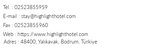 Highlight Hotel Yalkavak telefon numaralar, faks, e-mail, posta adresi ve iletiim bilgileri